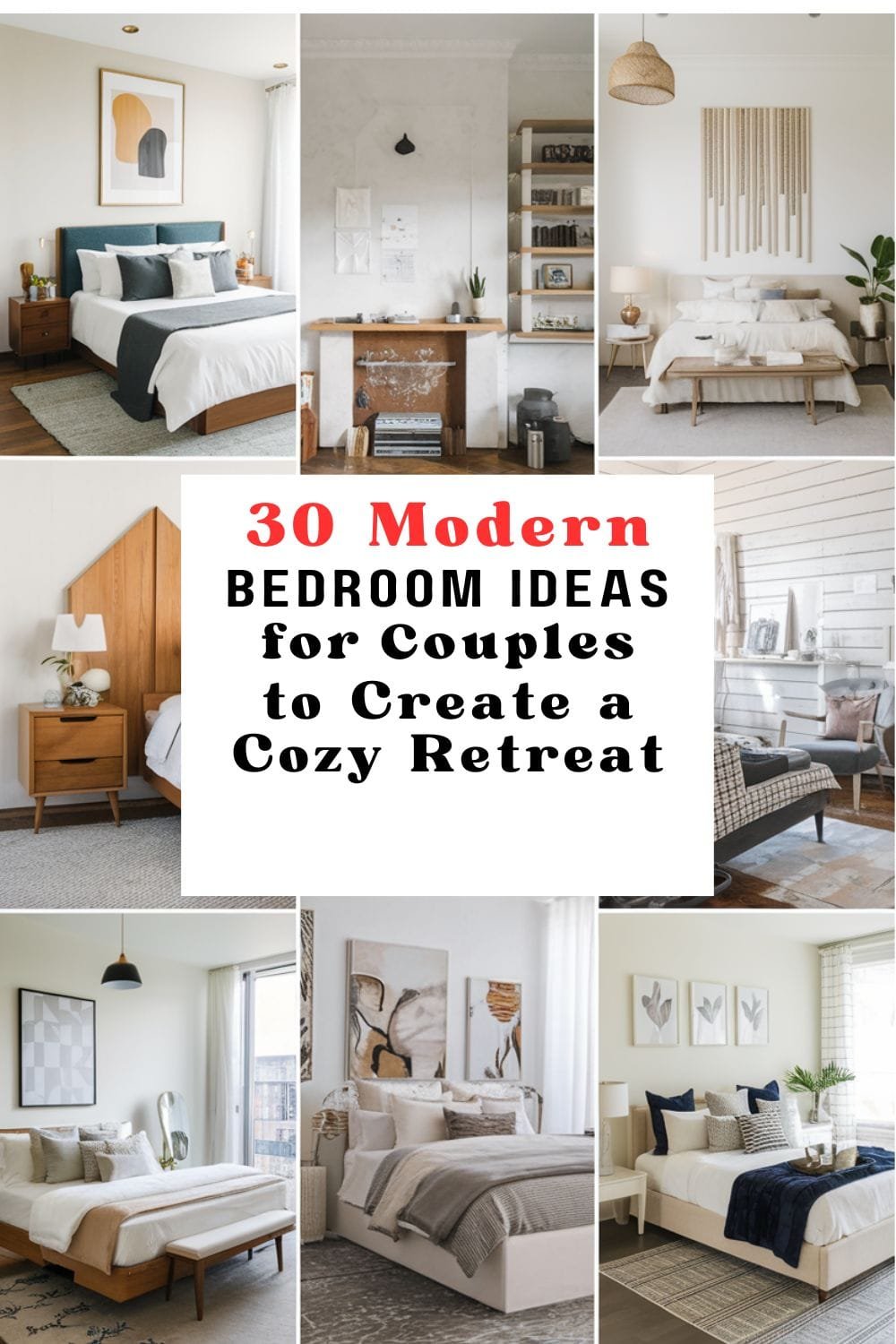 Read more about the article 30 Modern Bedroom Ideas for Couples to Create a Cozy Retreat