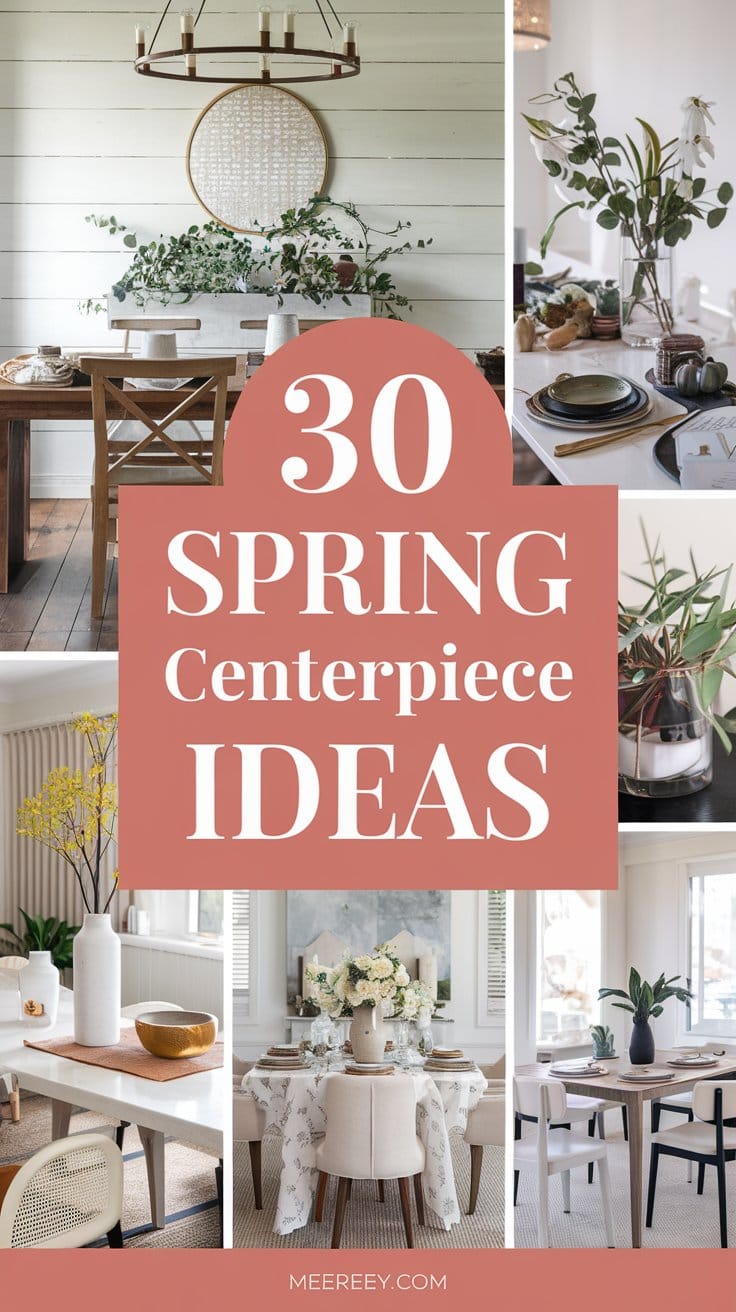 You are currently viewing 30 Simple and Stylish Spring Centerpiece Ideas to Brighten Your Home