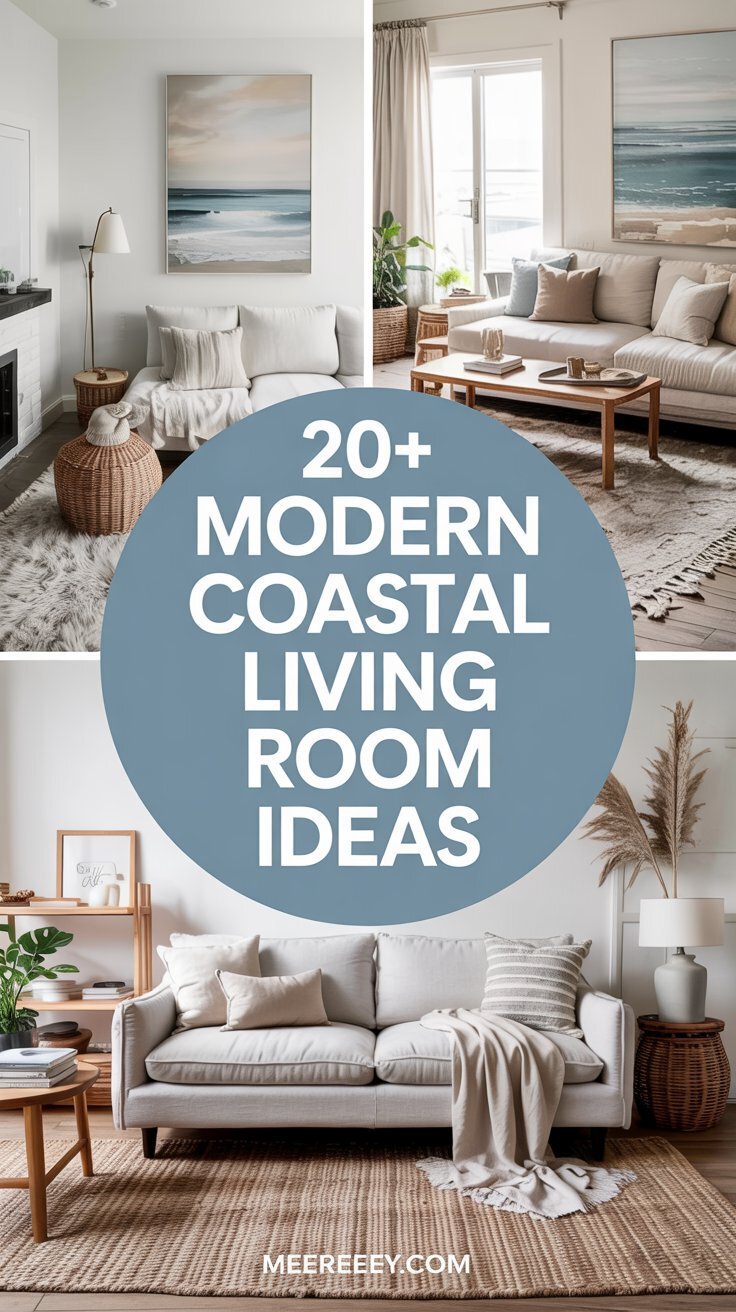 Read more about the article 20+ Modern Coastal Living Room Ideas That Feel Like a Beach Getaway